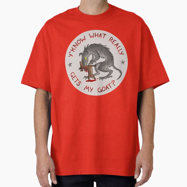 Item preview, Y'know What Really Gets My Goat? designed and sold by WishingEel.