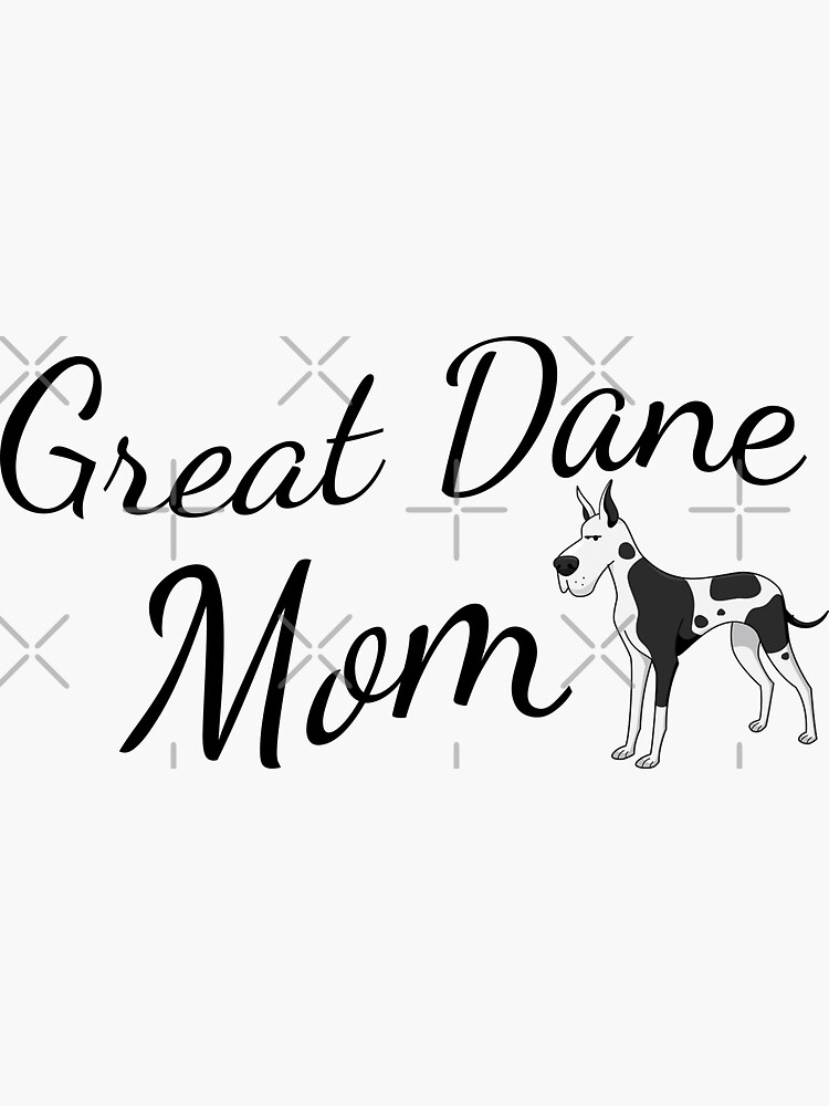 Great Dane Mom by tribbledesign