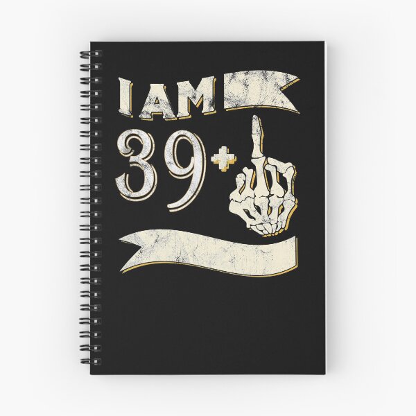 Item preview, I AM 39 + 1 I Gift idea for the 40th birthday designed and sold by ChrisFeil.