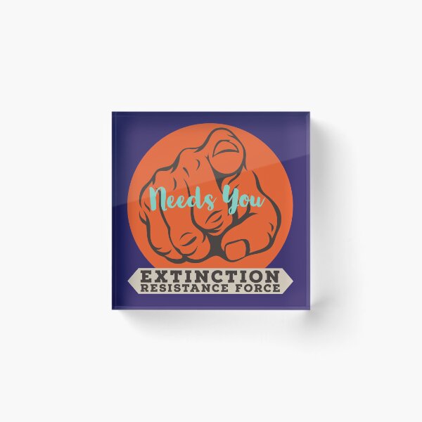Item preview, Extinction Resistance Force --- Needs You! designed and sold by mainemonty.