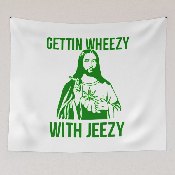 Item preview, getting wheezy with jeezy designed and sold by notinvited.