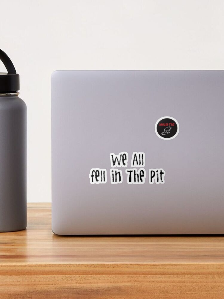 We All Fell In The Pit - Sullivan Street Pit, Pawnee - Parks & Rec Sticker  for Sale by SinistaMinista