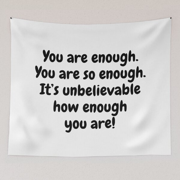 Item preview, You are enough! designed and sold by annafokina.