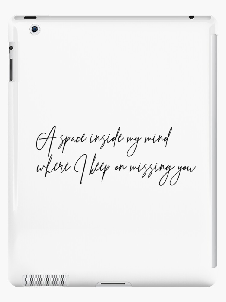 The Vamps Missing You Lyrics Ipad Case Skin By Alicedaisymae3 Redbubble