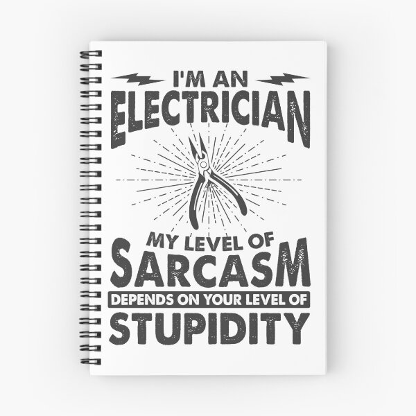 Item preview, Electricians product - I'm An My Level of Sarcasm Depends - Tradesman Gift designed and sold by stuch75.