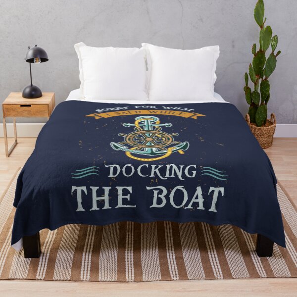 Item preview, Sorry For What I Said While Docking The Boat designed and sold by Bricke.