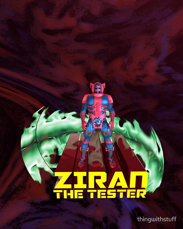 "Ziran The Tester" By Thingwithstuff | Redbubble