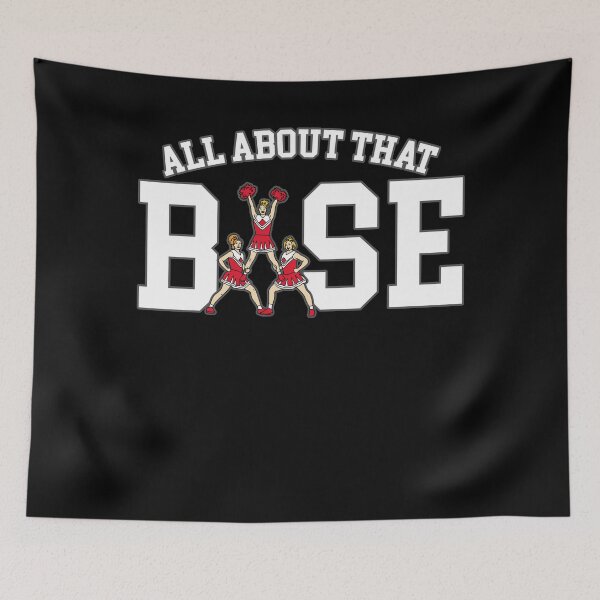 Item preview, ALL ABOUT THAT BASE Cheerleader Cheerleading Gift designed and sold by Moonpie90.