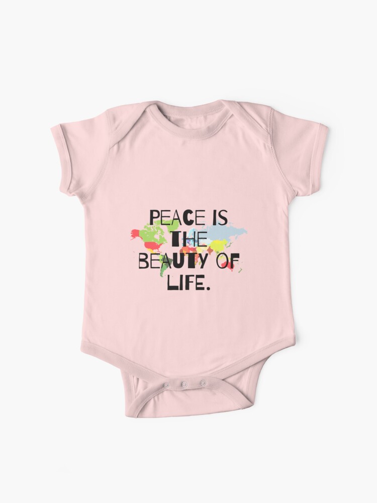 Peace Is The Beauty Of Life Short Quotes Sticker Packs Gift Ideas Positive Words Baby One Piece By Avit1 Redbubble
