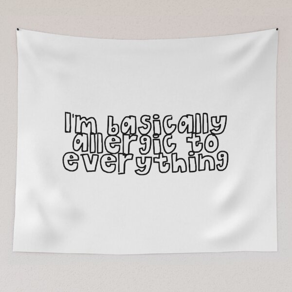 Item preview, Basically allergic to everything- MCAS designed and sold by brynn412.