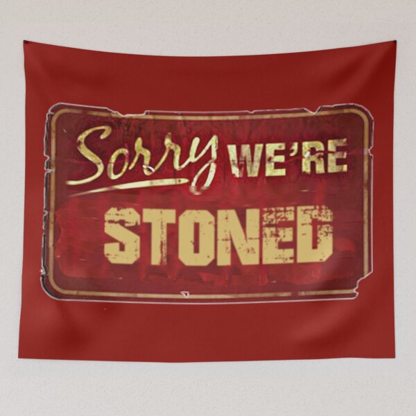 Item preview, Sorry We're Stoned Vintage Legalize Marijuana Sign designed and sold by NeoMundo.