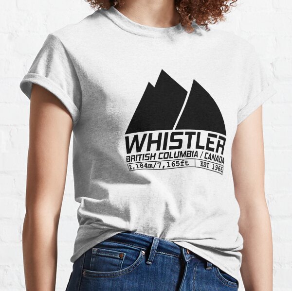Ski Whistler British Columbia Canada Skiing and Snowboarding Classic T-Shirt