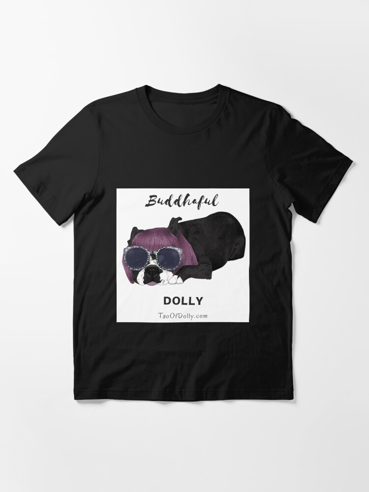 Alternate view of Buddhaful Dolly Essential T-Shirt
