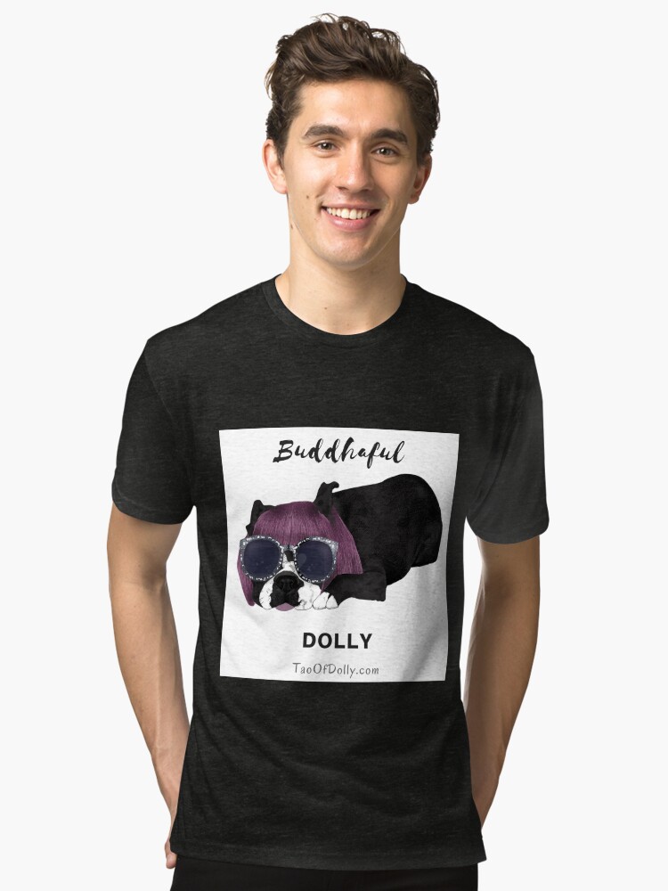Thumbnail 1 of 6, Tri-blend T-Shirt, Buddhaful Dolly designed and sold by TaoOfDolly.