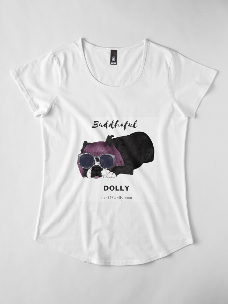 Alternate view of Buddhaful Dolly Premium Scoop T-Shirt