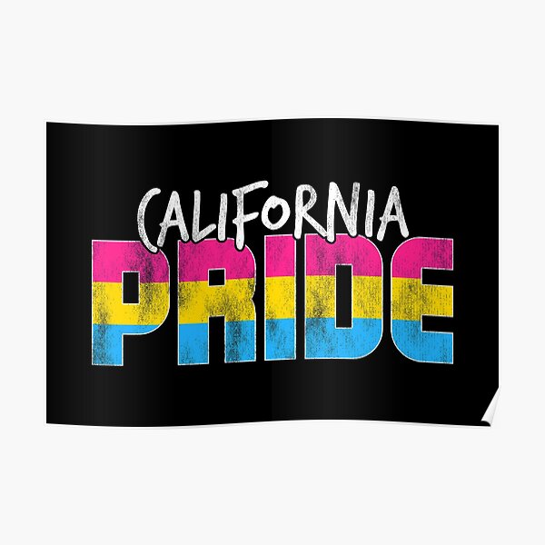 "California Pride Pansexual Flag" Poster by valador Redbubble