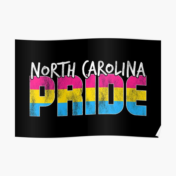 "North Carolina Pride Pansexual Flag" Poster by valador Redbubble