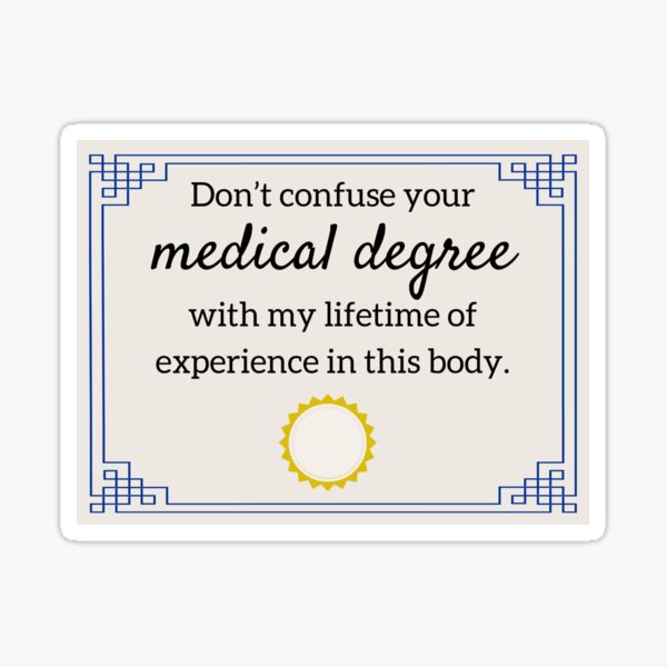 Item preview, Don’t Confuse Your Medical Degree-Body designed and sold by hlrottier.