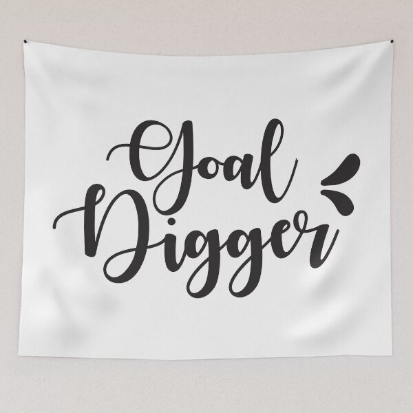 Item preview, Goal Digger designed and sold by Color Me F*@k!ng Happy.