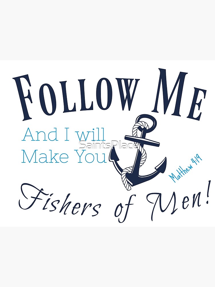 Fishers of Men {Poster} Fishers of Men {Poster}