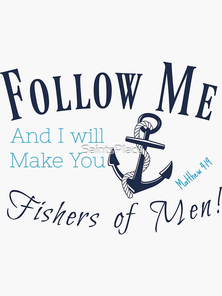 Fishers Of Men" Sticker for Sale by SaintsPlace