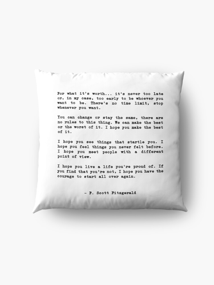 Alternate view of For what its worth... it’s never too late or, in my case Floor Pillow