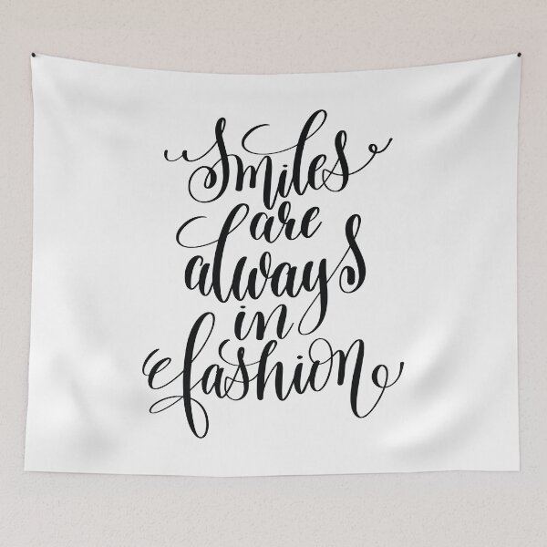 Item preview, Smiles Are Always In Fashion. Inspirational Quotes. designed and sold by ProjectX23.