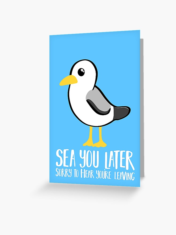 Carte De Vœux Seagull Carte De Depart Nouveau Travail Sea You Later Demenagement Brighton Par Jtbeginning X Redbubble Carte De Vœux Seagull Carte De Depart Nouveau Travail Sea You Later Demenagement Brighton Par Jtbeginning X Redbubble