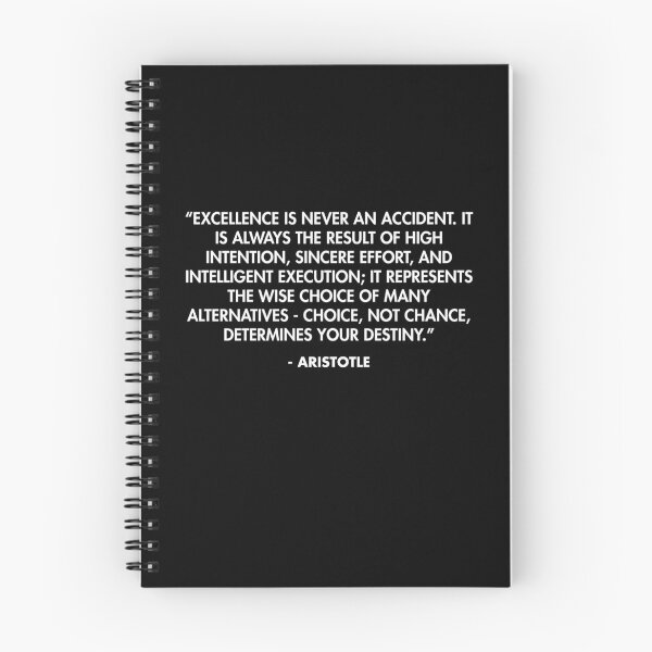 Aperçu de l'œuvre «L'excellence n'est jamais un accident. C'est toujours le résultat d'une grande intention, d'un effort sincère et d'une exécution intelligente ... "- Aristote créée et vendue par AlanPun.