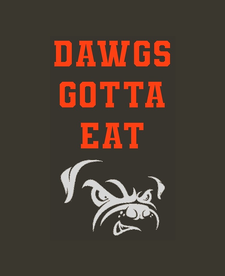 Dawgs Gotta Eat 