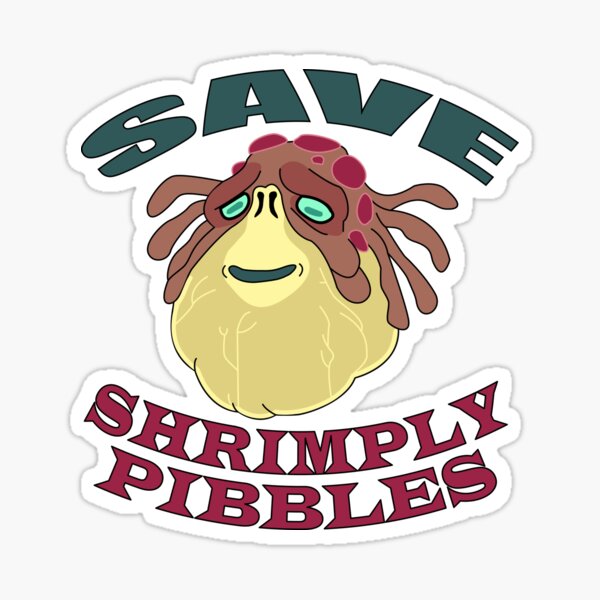 Item preview, Save Shrimply Pibbles designed and sold by DarthCobay.