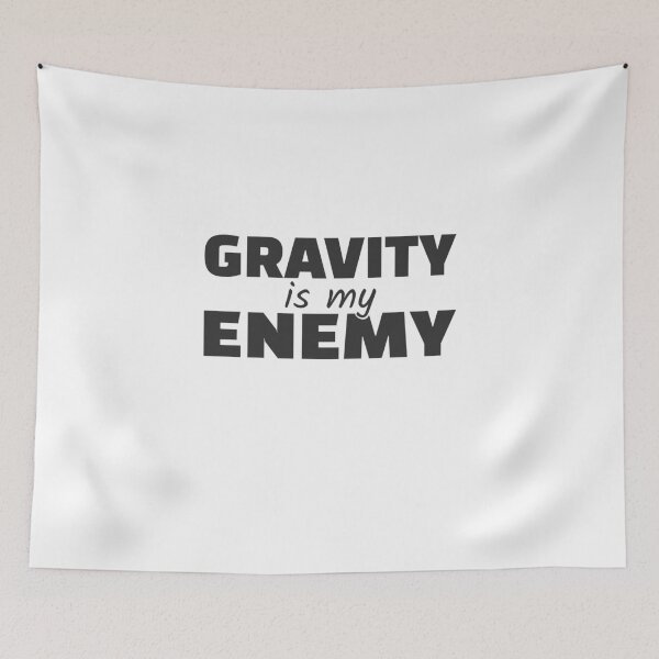 Item preview, Gravity is my Enemy tripping clumsy idiot designed and sold by Team150Designz.