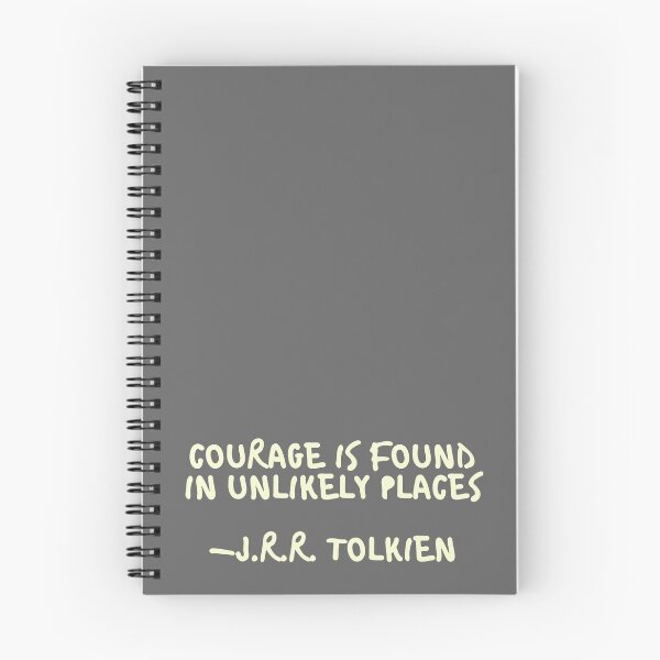 Item preview, Courage is found in unlikely places Tolkien Quote designed and sold by noblemermaid.