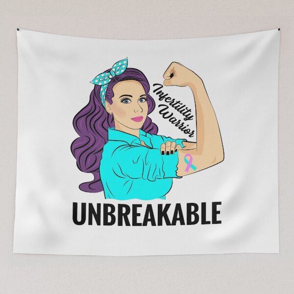 Item preview, Infertility Warrior Unbreakable Awareness Support designed and sold by ZNOVANNA.