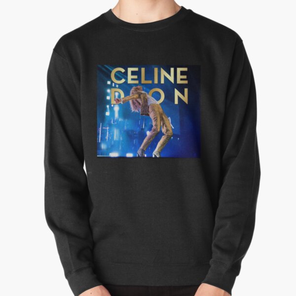 Le Céline Dion TOUR Sweatshirt épais