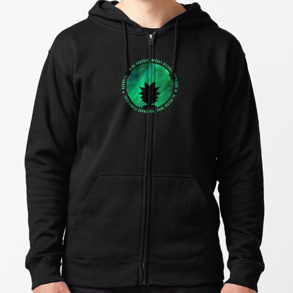 Ricky and Morty - We're all gonna die Zipped Hoodie