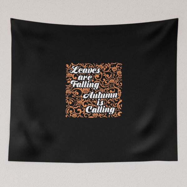 Item preview, product Fall is Coming   Leaves Are Falling   Gifts for Autumn   design designed and sold by stuch75.