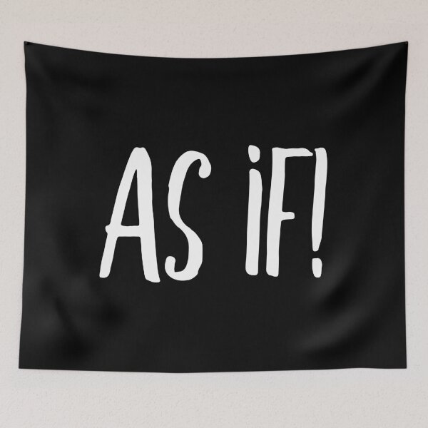 Item preview, As if! (white) designed and sold by didijuca.