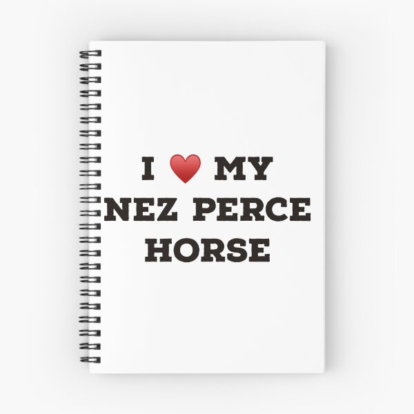 Item preview, I Love My Nez Perce Horse designed and sold by Yviemakes.