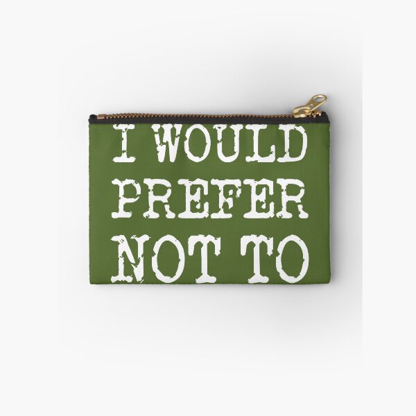 Item preview, I WOULD PREFER NOT TO, Bartleby's Polite Protest, in White Distressed Vintage Typewriter Lettering on Olive Green designed and sold by kierkegaard.