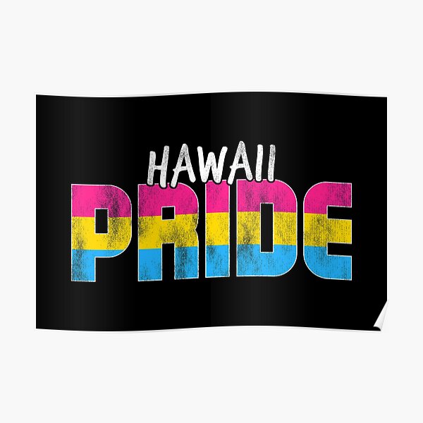 "Hawaii Pride Pansexual Flag" Poster for Sale by valador Redbubble