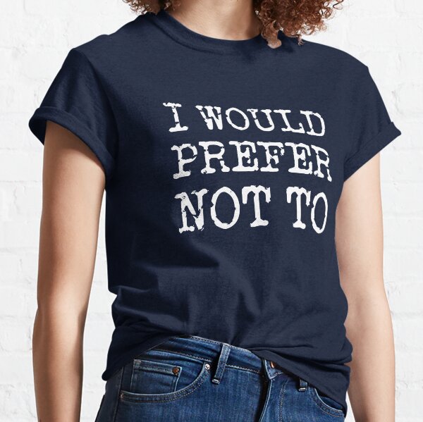 Vista previa del artículo con la obra «PREFERIRÍA NO HACERLO, Protesta Cortés de Bartleby, en Letras de Máquina de Escribir Vintage Angustiadas Blancas en Azul Oscuro», diseñado y vendido por kierkegaard.