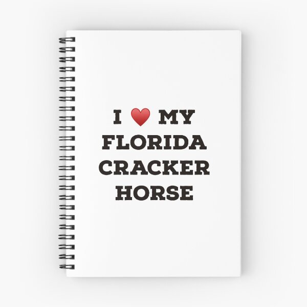 Item preview, I Love My Florida Cracker Horse designed and sold by Yviemakes.