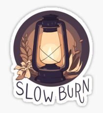slow burn through lows