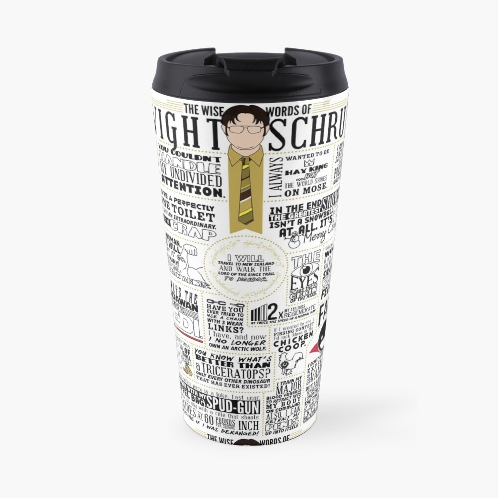 The Wise Words of Dwight Schrute (Light Tee) Travel Mug