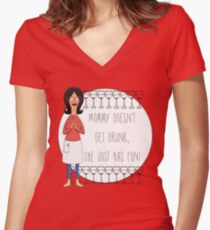 Mommy Doesn't Get Drunk, She Just Has Fun - Linda Belcher Women's Fitted V-Neck T-Shirt