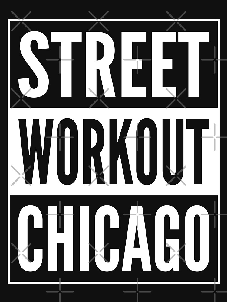 Street Workout Chicago Urban Fitness Training Design Essential T-Shirt for  Sale by geeksta