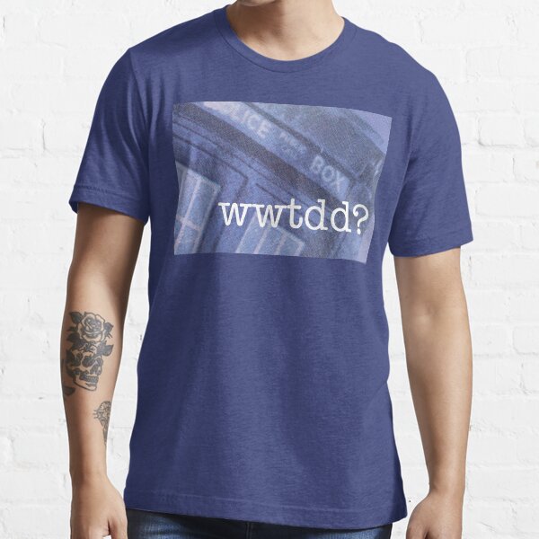 What Would The Doctor Do? Essential T-Shirt