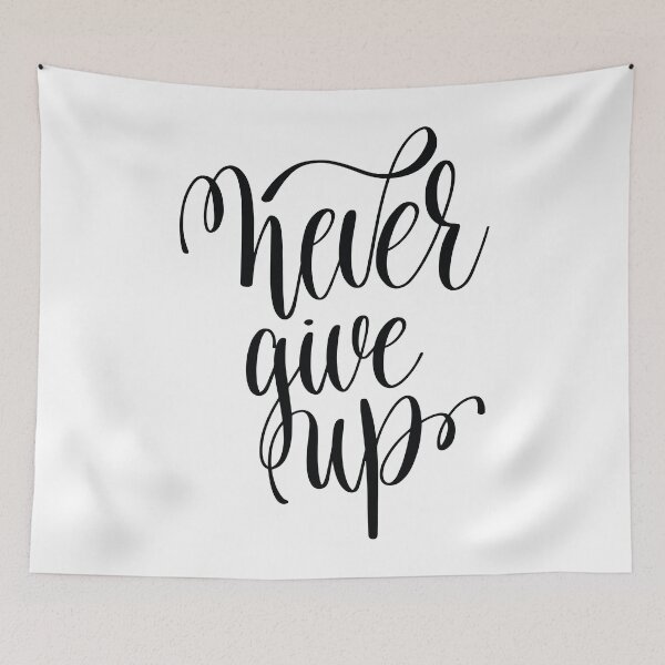 Item preview, Never Give Up Inspirational Quotes designed and sold by ProjectX23.