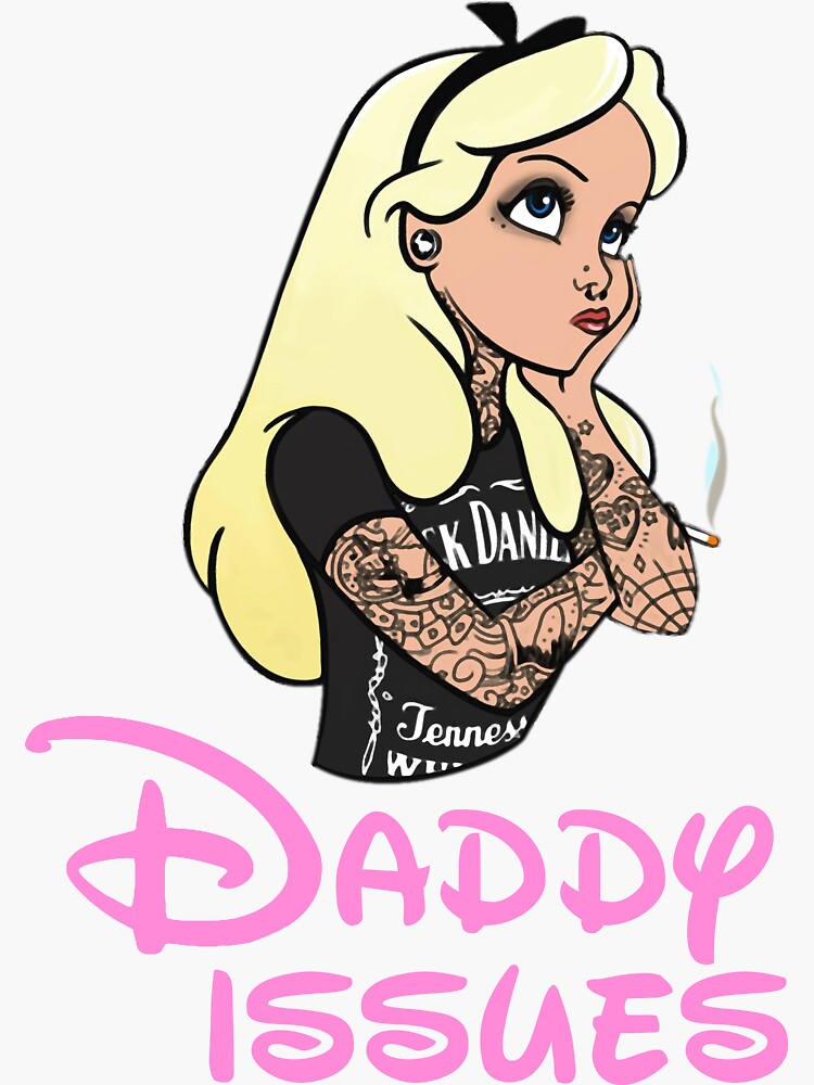 "Daddy Issues" Sticker for Sale by saintiro Redbubble